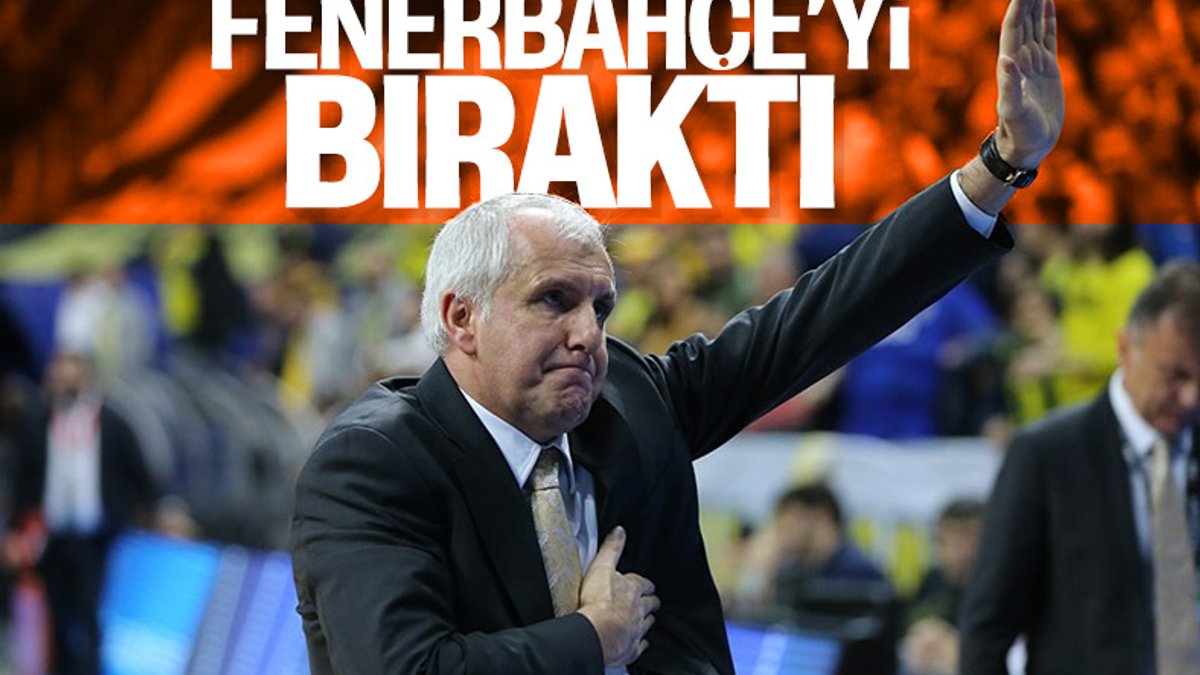 Obradovic Fenerbahçe'yi bıraktı