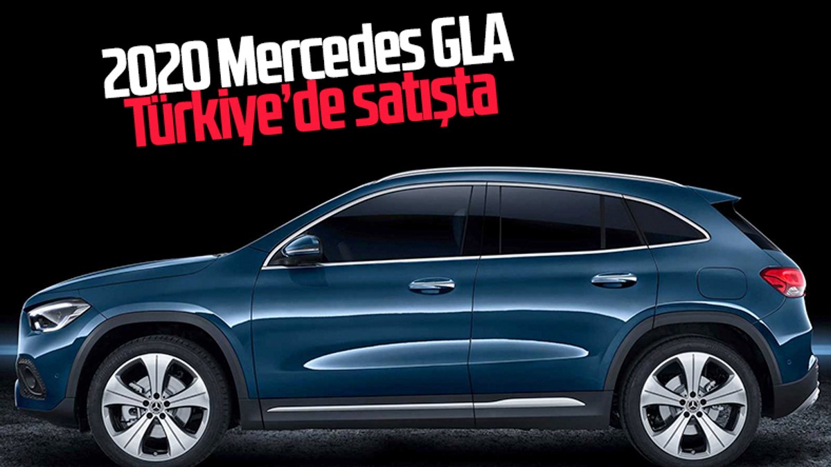 2020 Mercedes GLA ülkemizde satışa çıktı: İşte fiyatı
