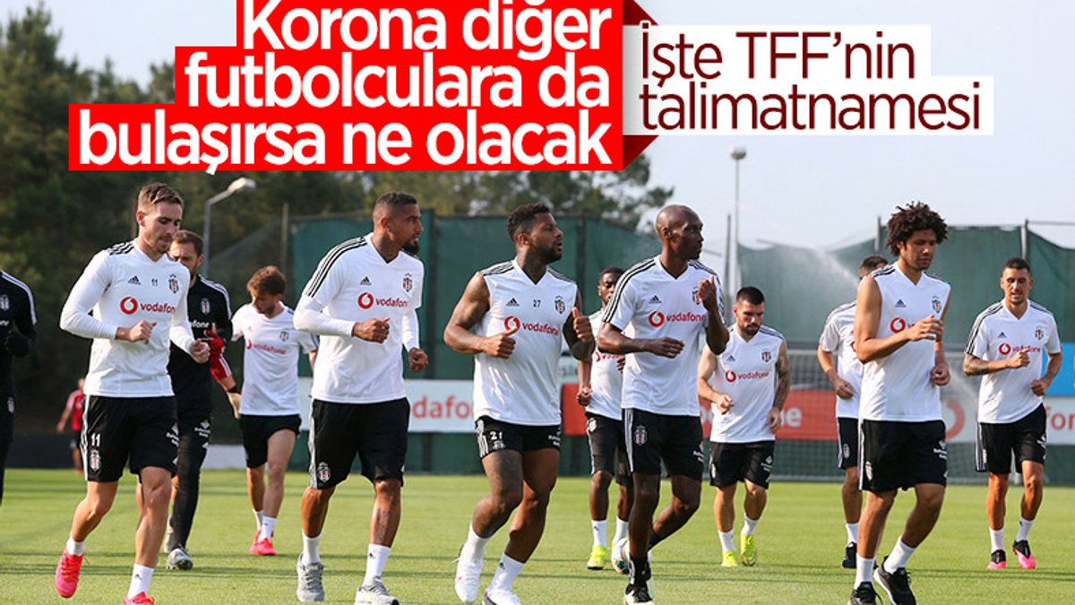 Koronavirüs nedeniyle Beşiktaş'ın izleyeceği yol