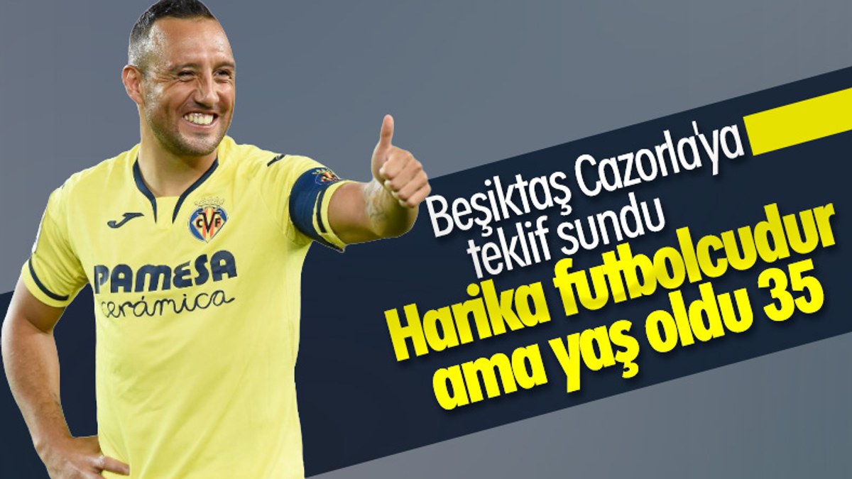 Beşiktaş, Cazorla'yı listesine aldı