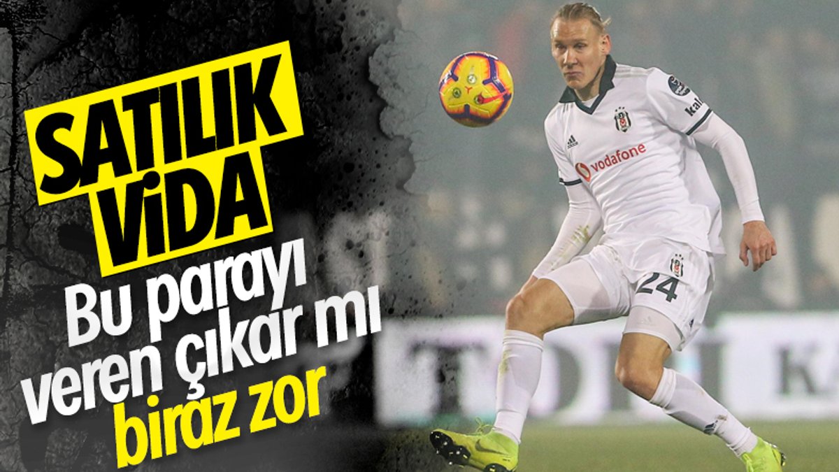 Beşiktaş, Vida'yı satmaya karar verdi