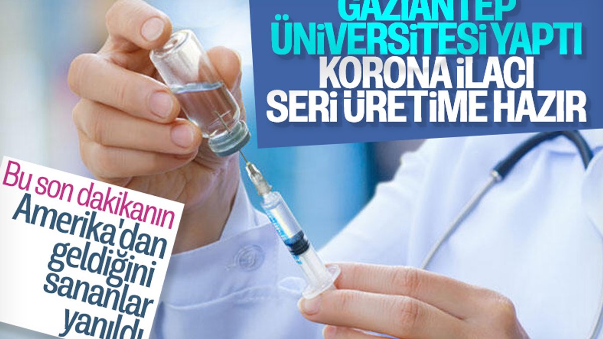 Gaziantep Üniversitesi, korona ilacının üretim aşamasında