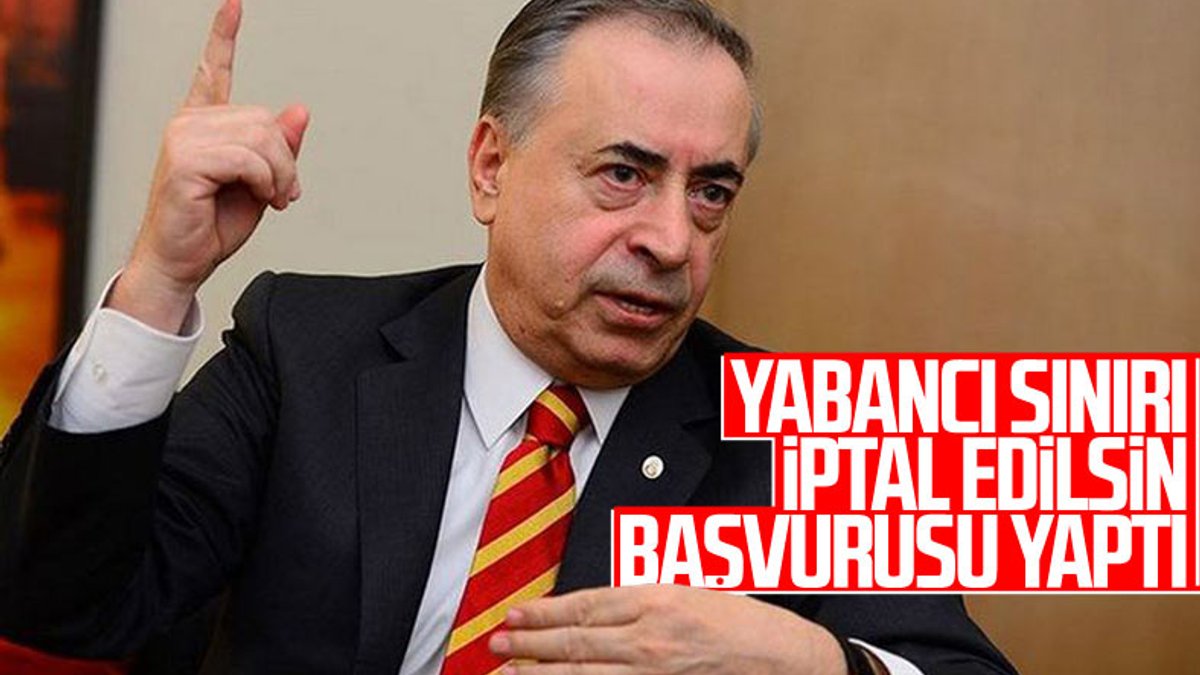 Galatasaray'dan 'yabancı sınırı' itirazı