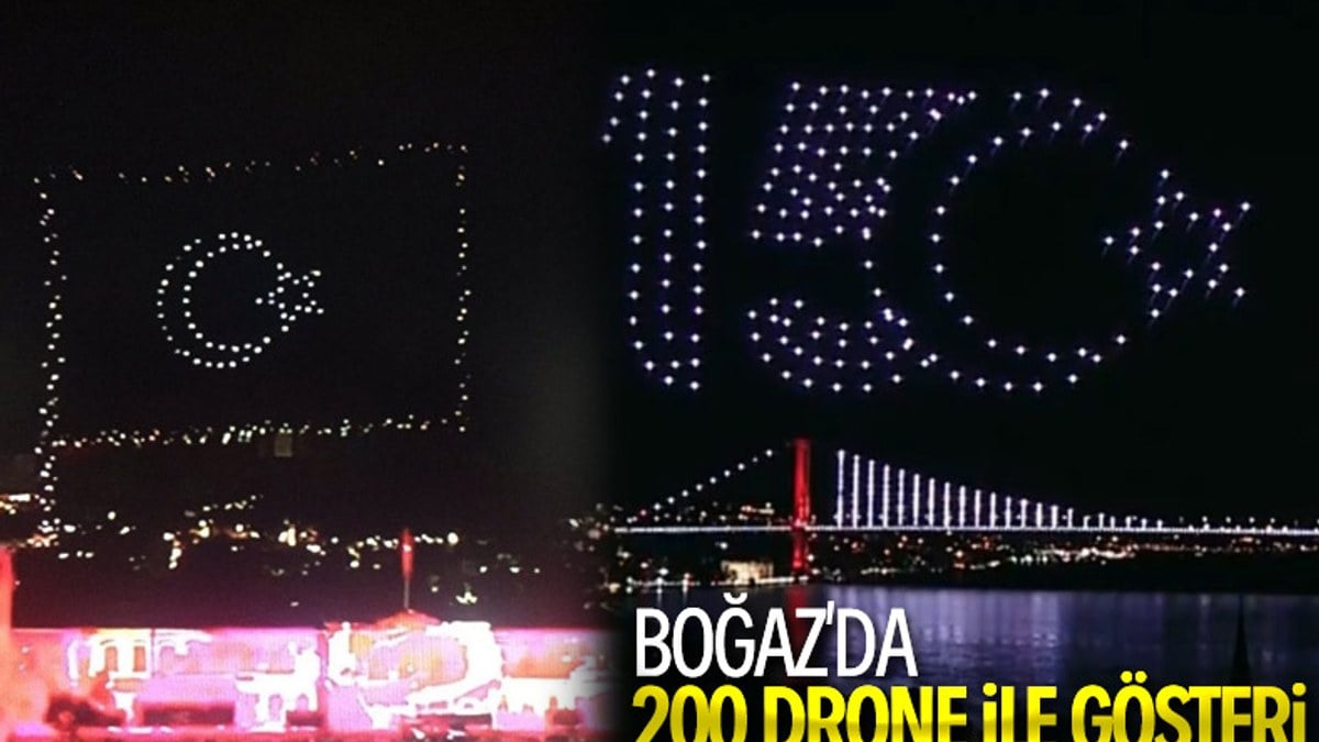 İstanbul Boğazı'nda drone'larla 15 Temmuz gösterisi