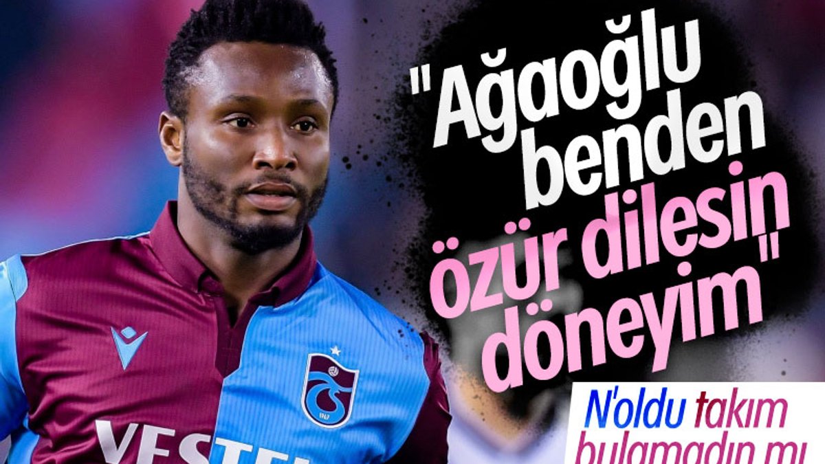 Obi Mikel, Trabzonspor'a geri dönmek istiyor