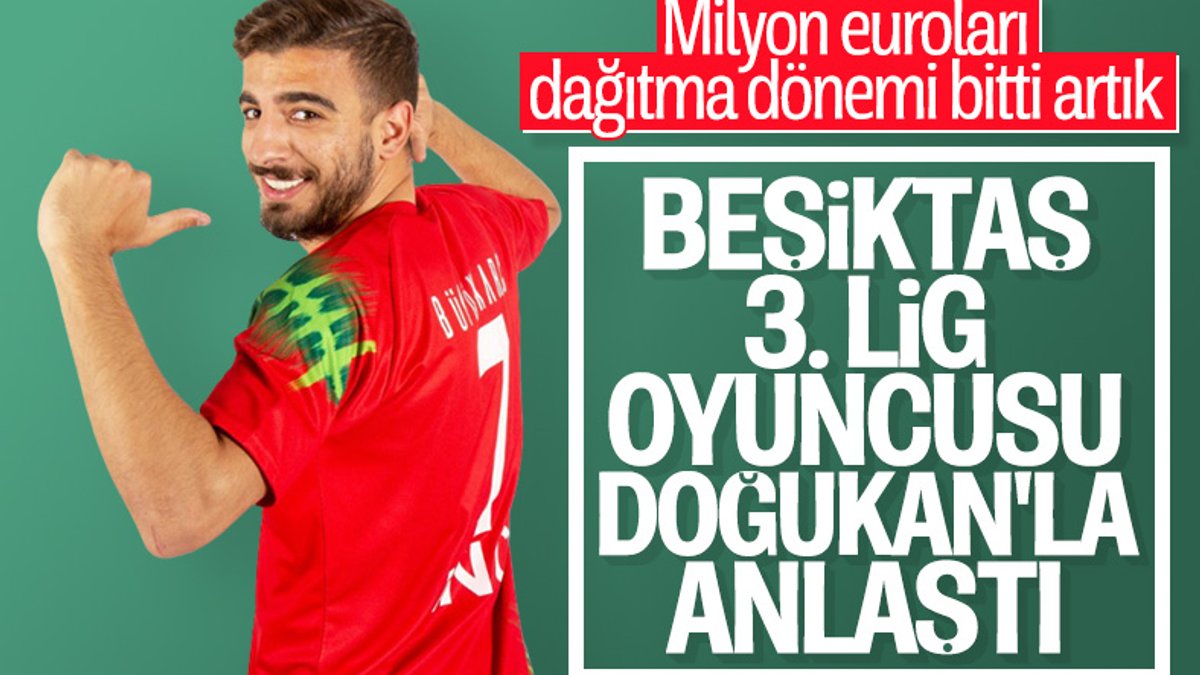 Beşiktaş, Doğukan'la her konuda anlaştı