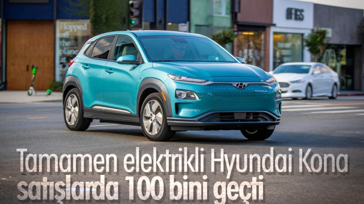 Hyundai'nin elektrikli aracı Kona, 100 bin barajını geçti