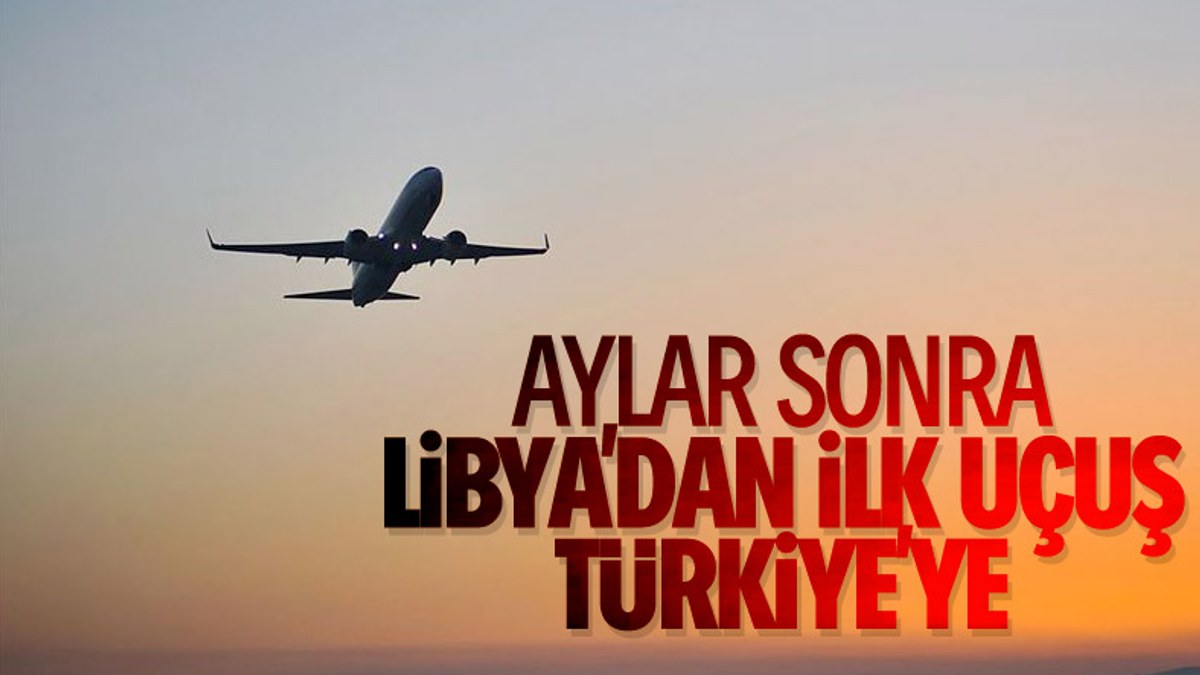 Libya'da askıya alınan uçuşlar, Türkiye seferiyle başladı