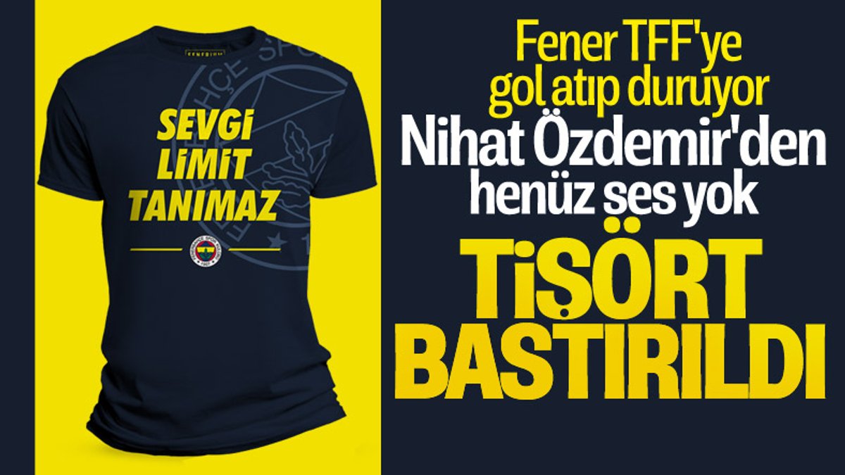 Fenerbahçe'den 'limit' tişörtü