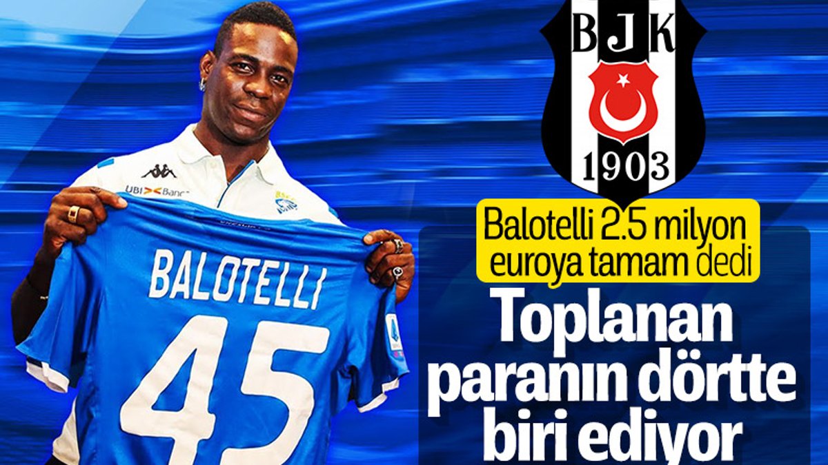 Beşiktaş, Mario Balotelli'ye 2.5 milyon euro önerdi