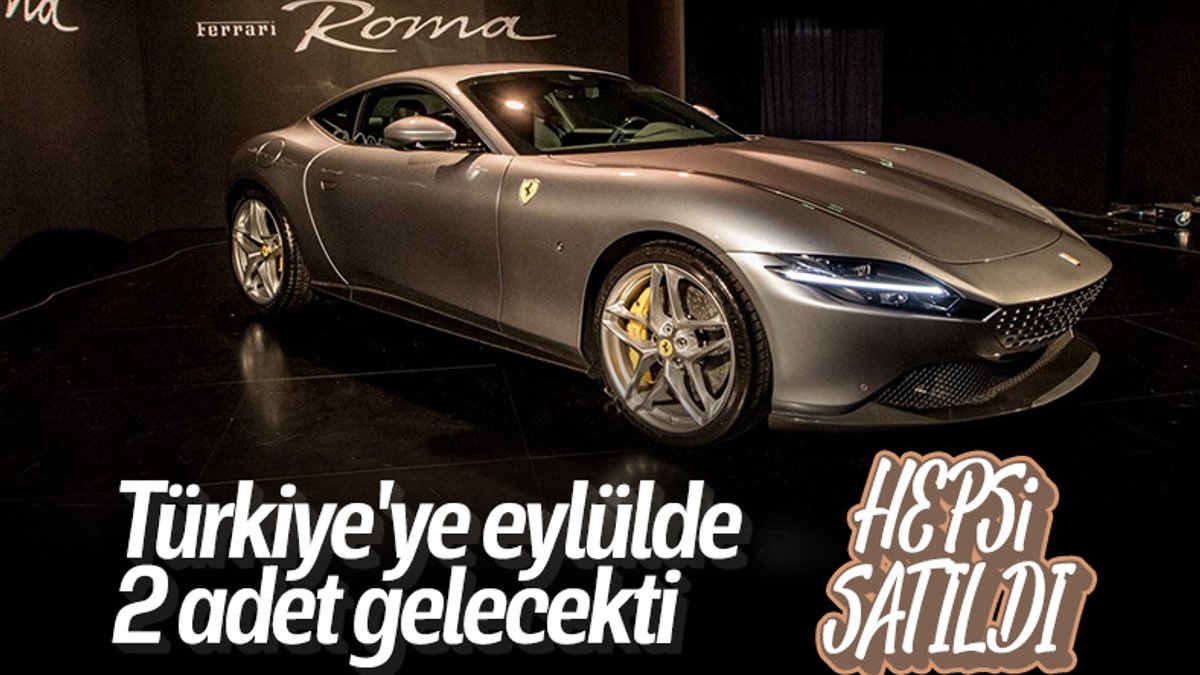4 milyonluk Ferrari Roma, Türkiye'ye gelmeden satıldı