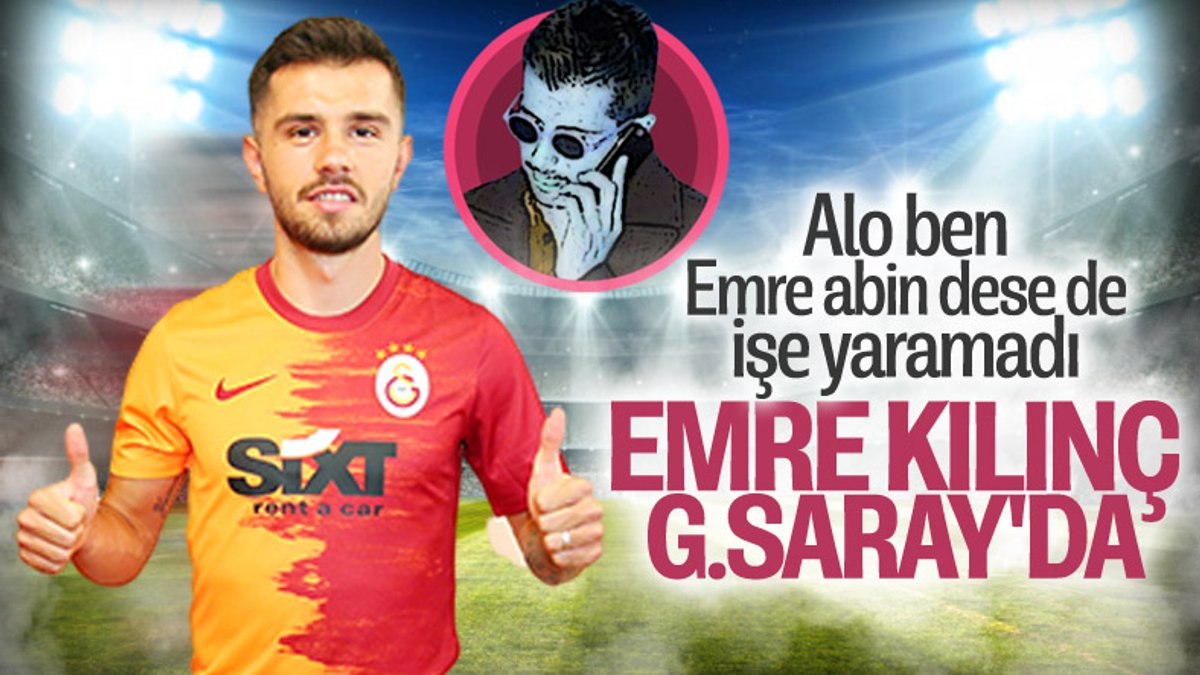 Emre Kılınç Galatasaray'da