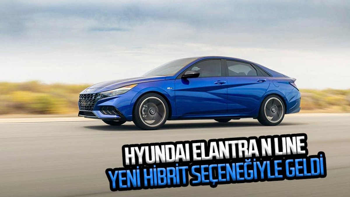 Hyundai Elantra N Line tanıtıldı: İşte özellikleri