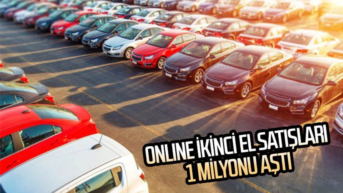 İkinci el online pazarda araç satışları 1 milyonu aştı