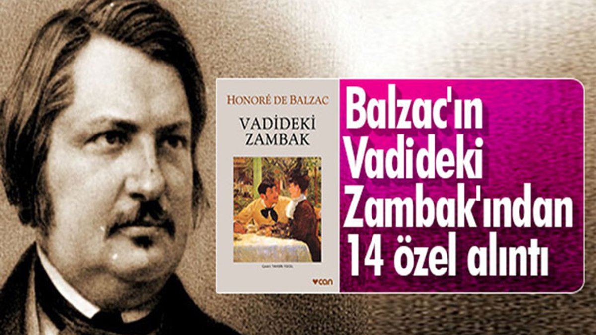Balzac’tan aşkın duygusunu tanımlayan 14 alıntı