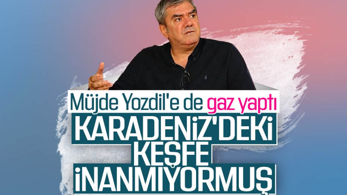 Yılmaz Özdil, Türkiye'nin Karadeniz'de doğalgaz keşfine inanmadı