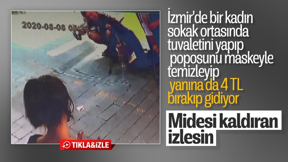 İzmir'de bir kadın sokak ortasında tuvaletini yaptı