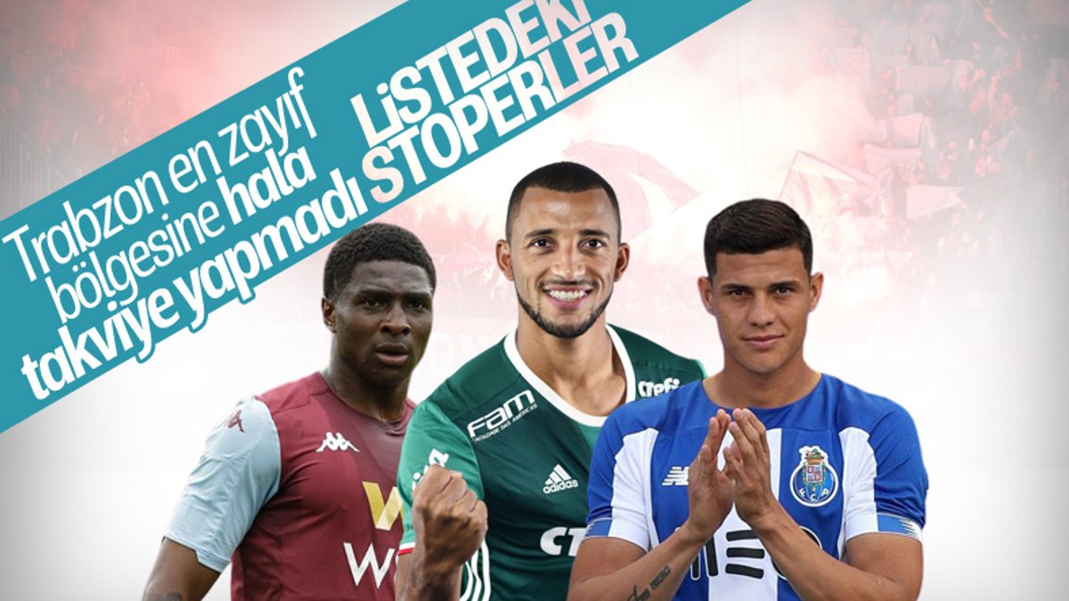Trabzonspor'un stoper adayları
