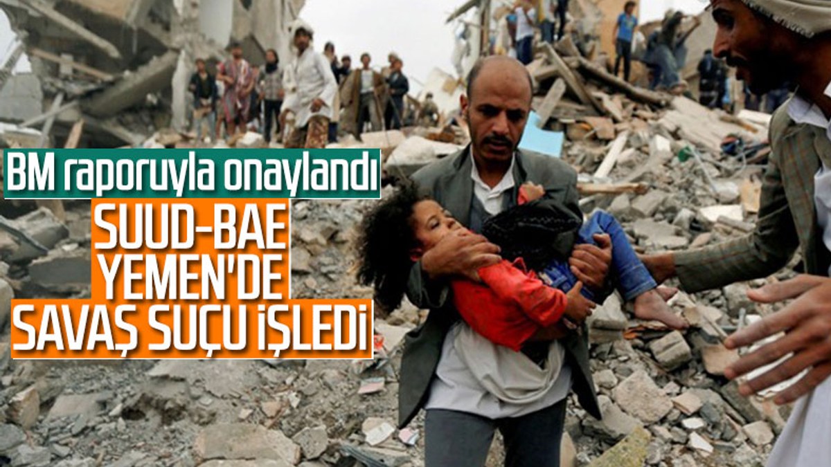 Birleşmiş Milletler: Suudi Arabistan ve BAE Yemen'de savaş suçu işledi