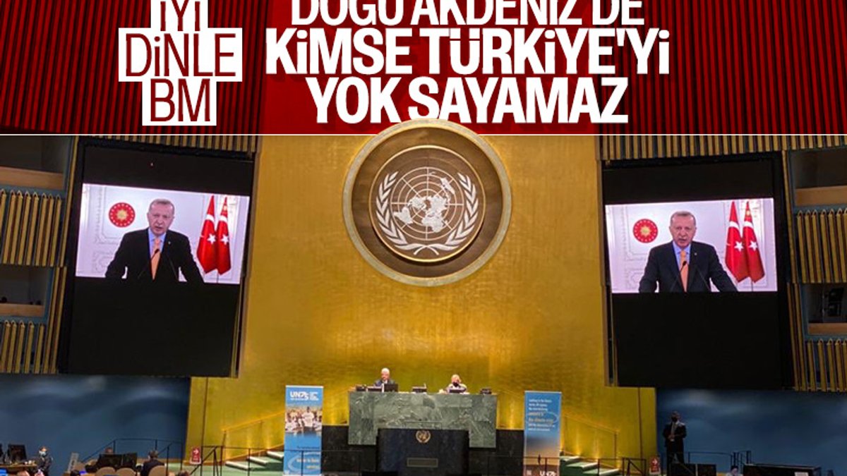 Cumhurbaşkanı Erdoğan'dan BM Genel Kurulu'nda Doğu Akdeniz mesajı