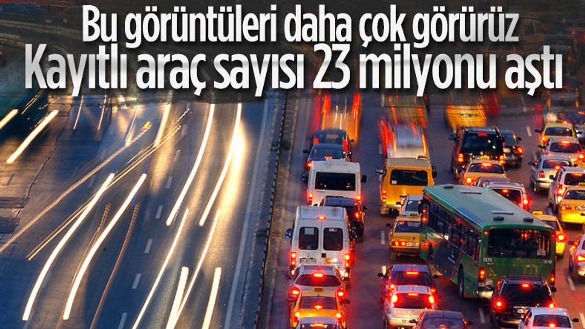 Türkiye'de ilk 8 ayda trafiğe kayıtlı araç sayısı 631 bine yaklaştı