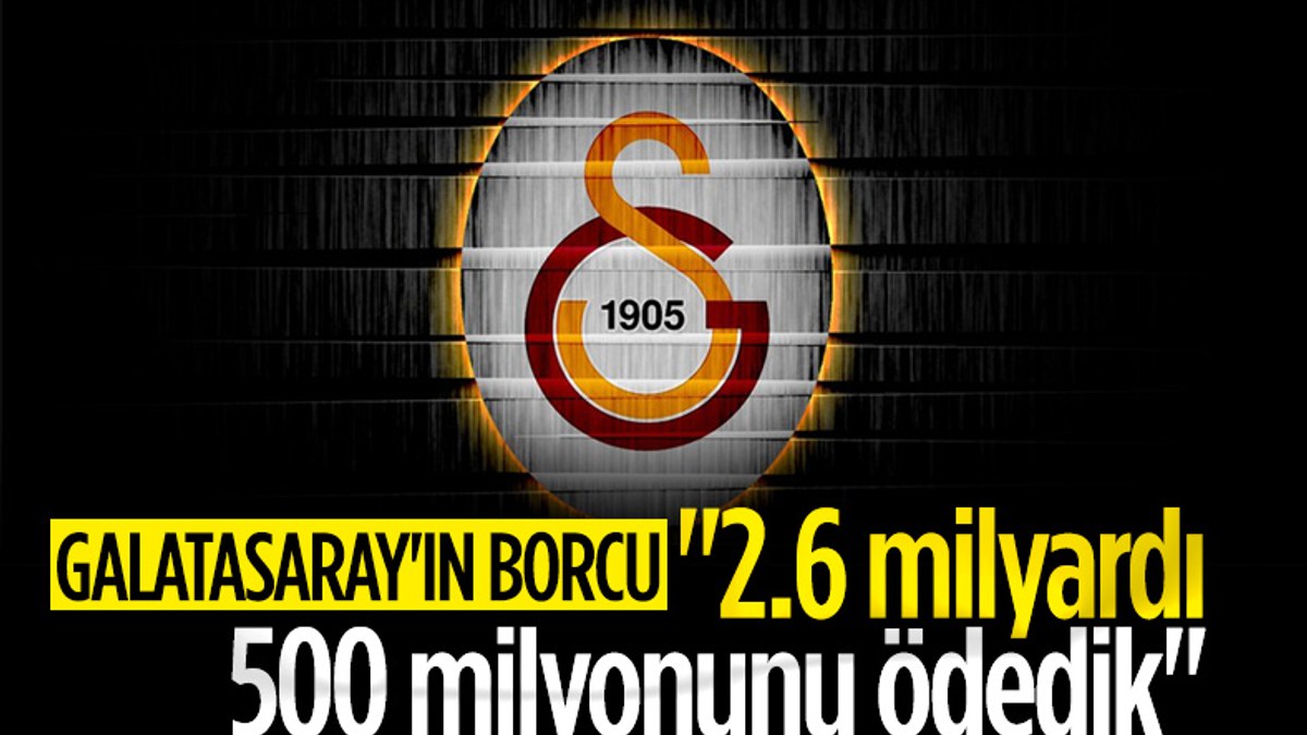 Galatasaray'ın toplam borcu