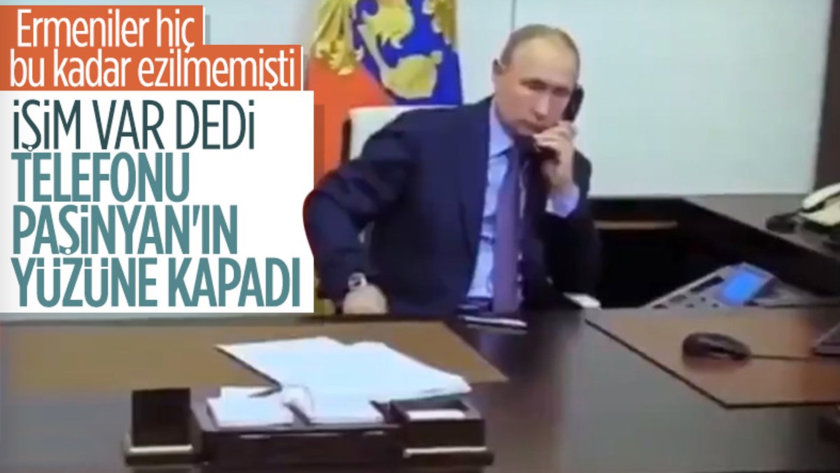 Putin kendisini ısrarla arayan Paşinyan’ın yüzüne telefon kapattı