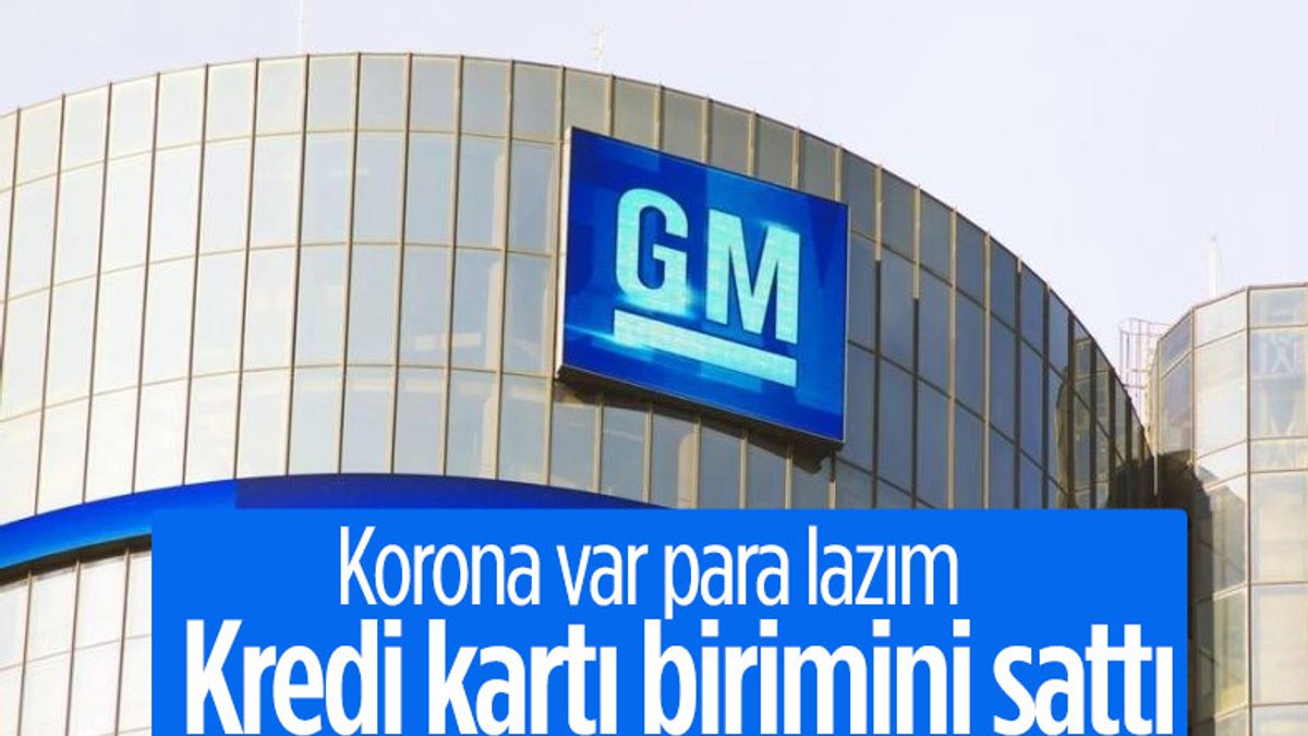 General Motors, kredi kartı birimini 2.5 milyar dolara sattı