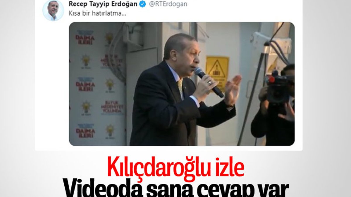 Erdoğan'dan 'Kısa bir hatırlatma' notuyla Kılıçdaroğlu'na cevap
