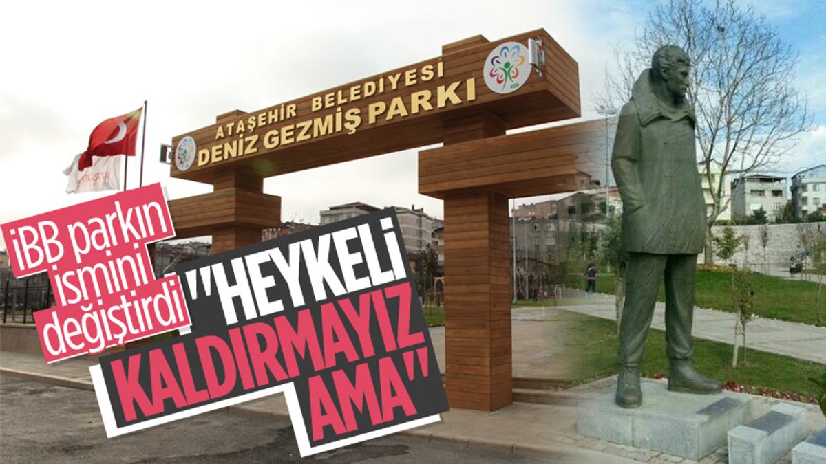 Ataşehir'de Deniz Gezmiş Parkı'nın adı değişti