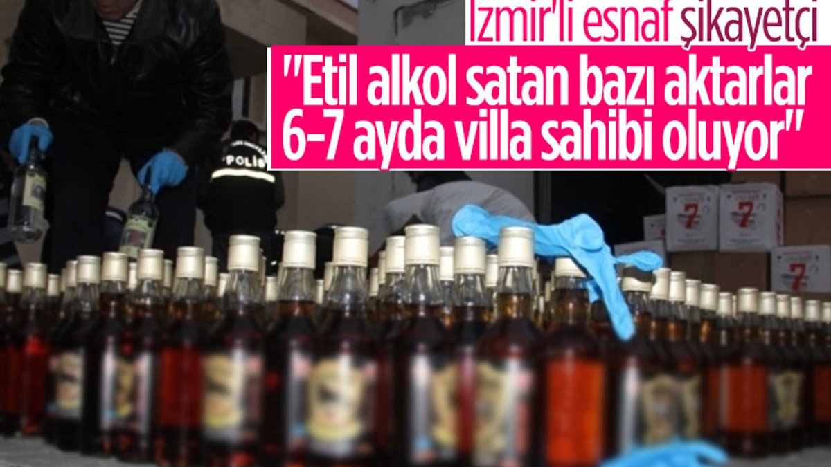 İzmirli esnaf: Etil alkol satan bazı aktarlar 6-7 ayda villa sahibi oluyor
