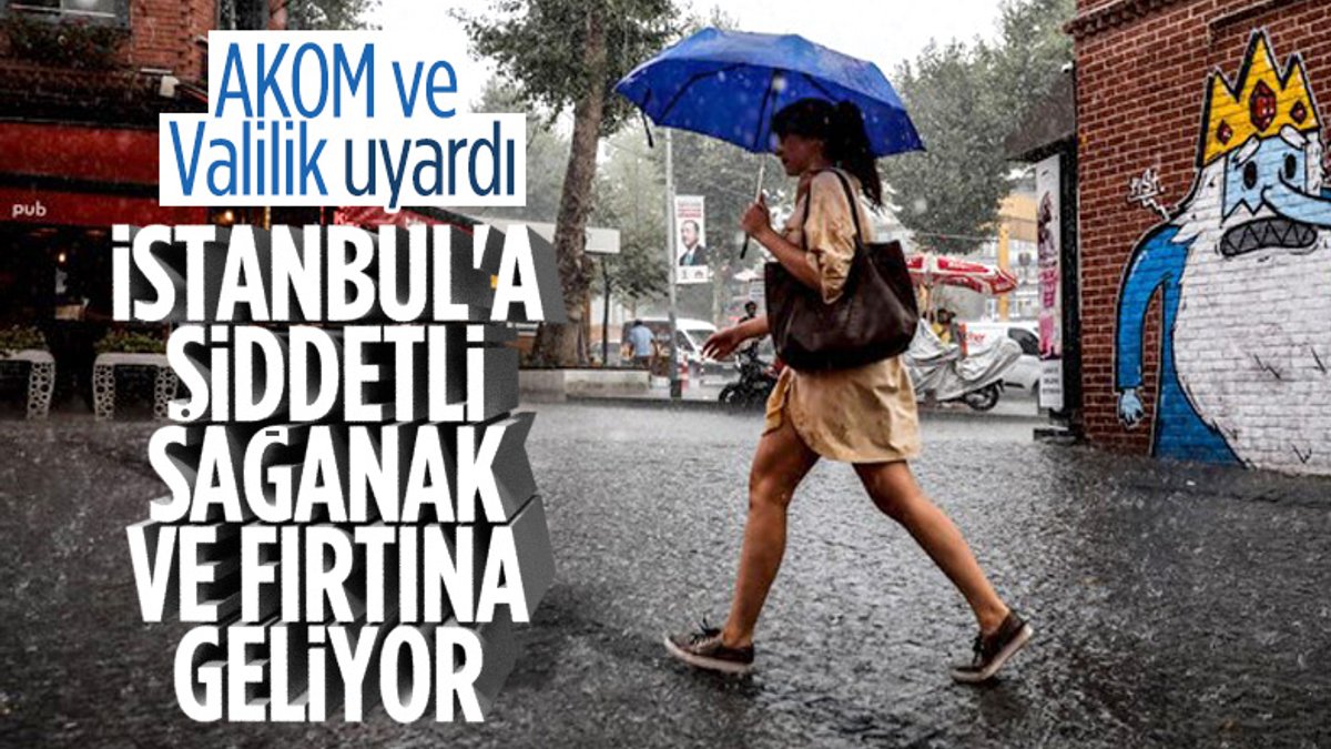İstanbul için şiddetli yağış ve fırtına uyarısı
