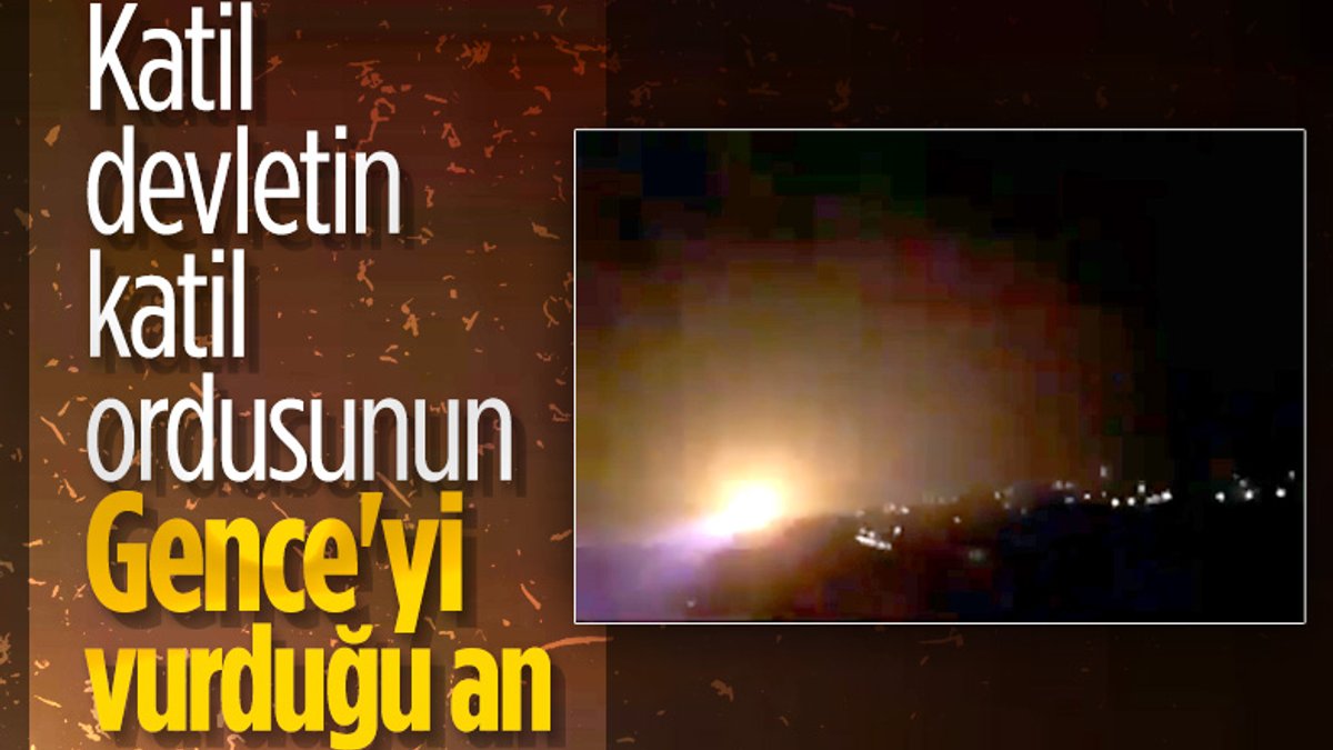 Ermenistan'ın Gence'yi vurduğu anlar