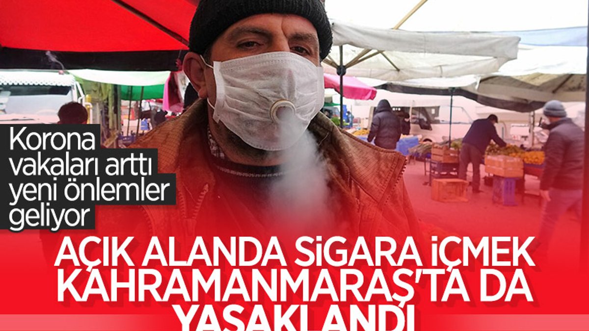 Kahramanmaraş'ta açık alanda sigara içme yasağı