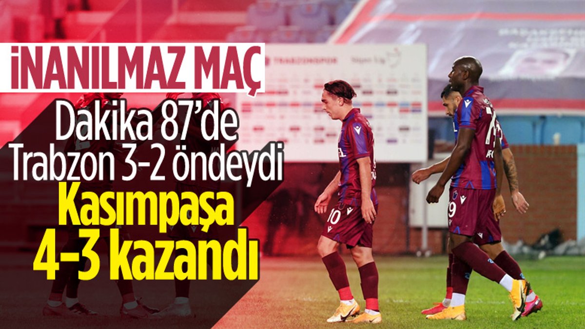 Trabzonspor, Kasımpaşa'ya 4-3 yenildi