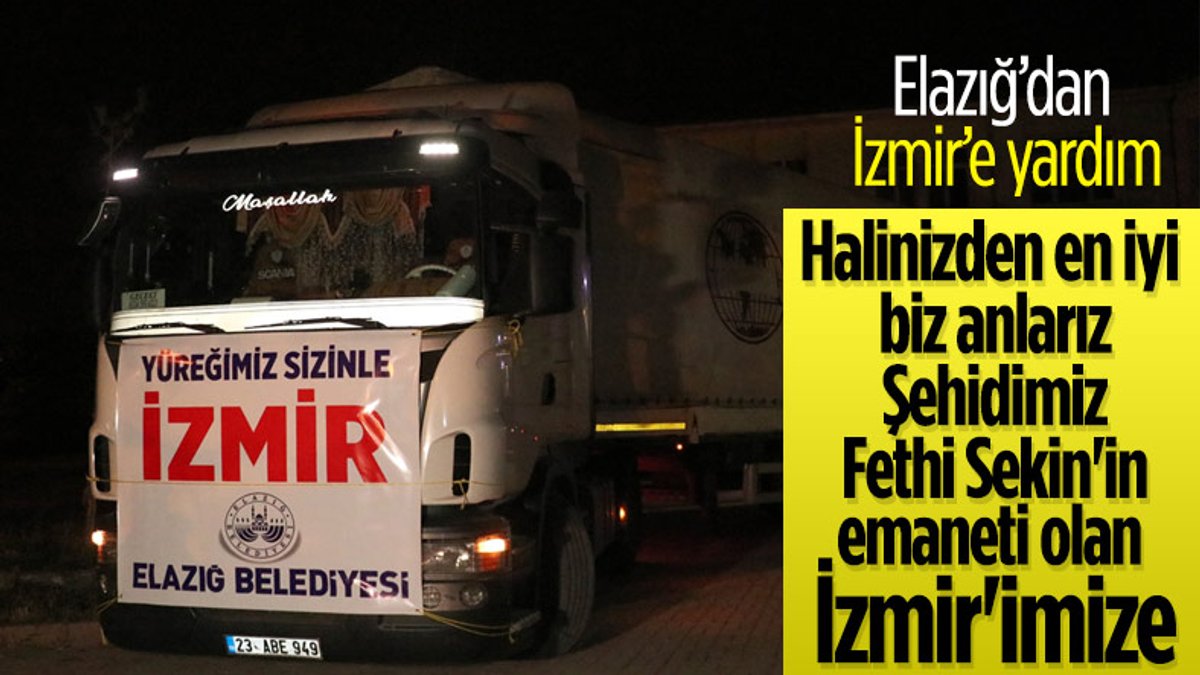 Elazığ'dan İzmir'e depremzedeler için yardım gönderildi