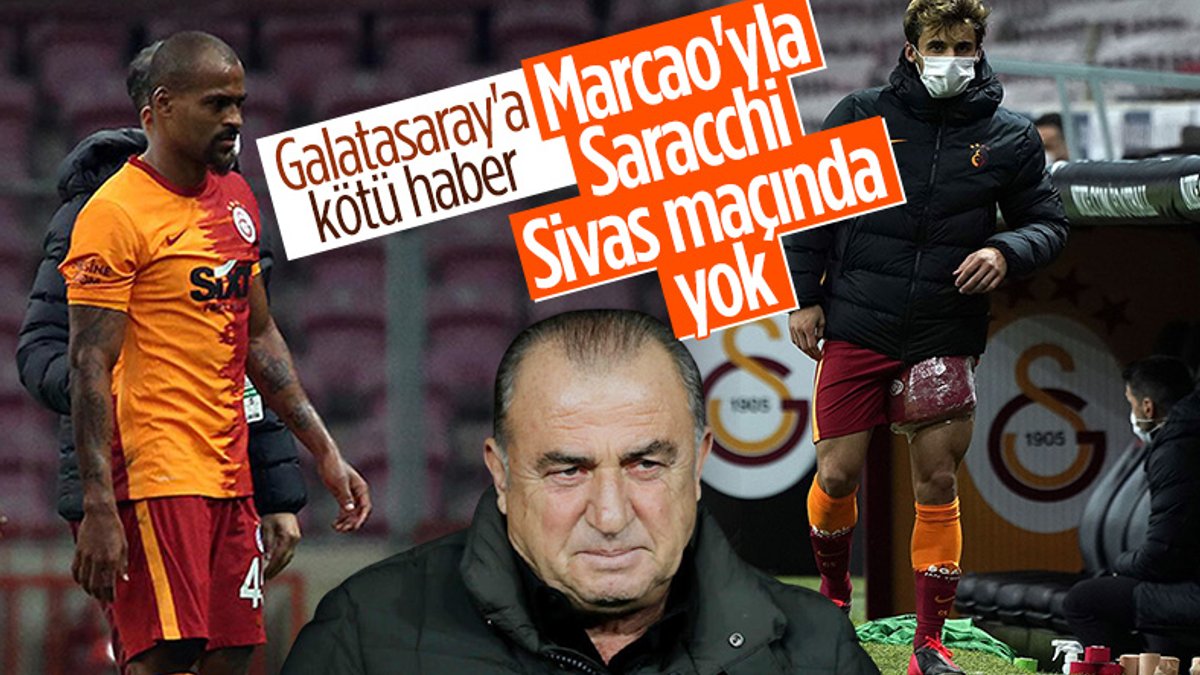 Galatasaray'da Marcao ve Saracchi Sivasspor maçında yok