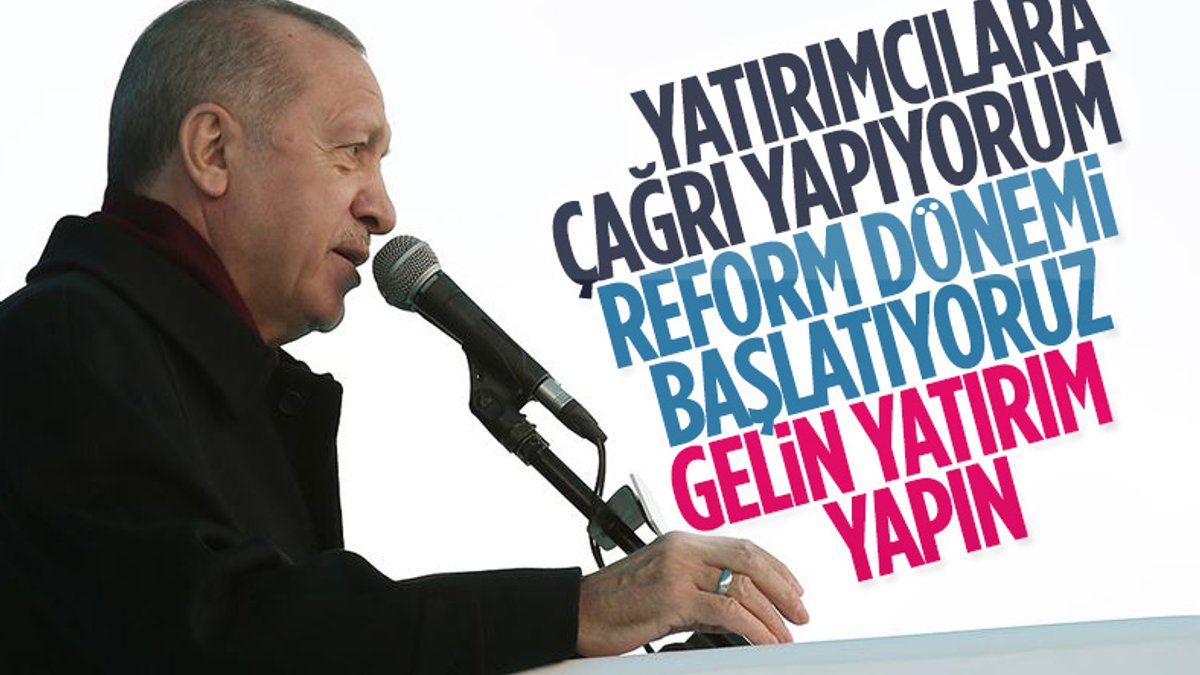 Cumhurbaşkanı Erdoğan: Reform dönemini başlatıyoruz