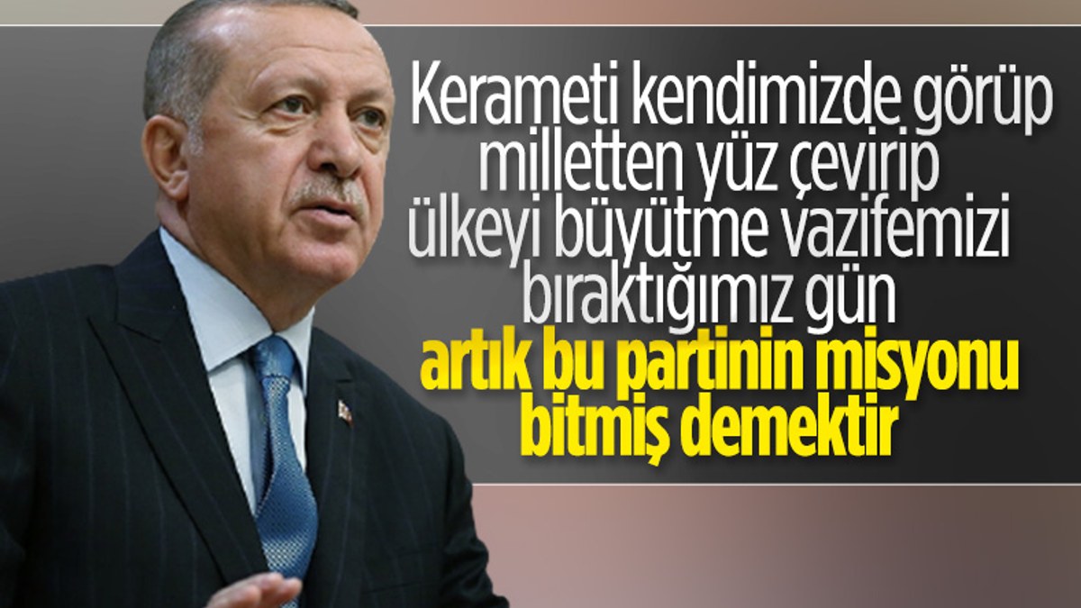 Cumhurbaşkanı Erdoğan'dan 'millet ile bağınızı koparmayın' uyarısı