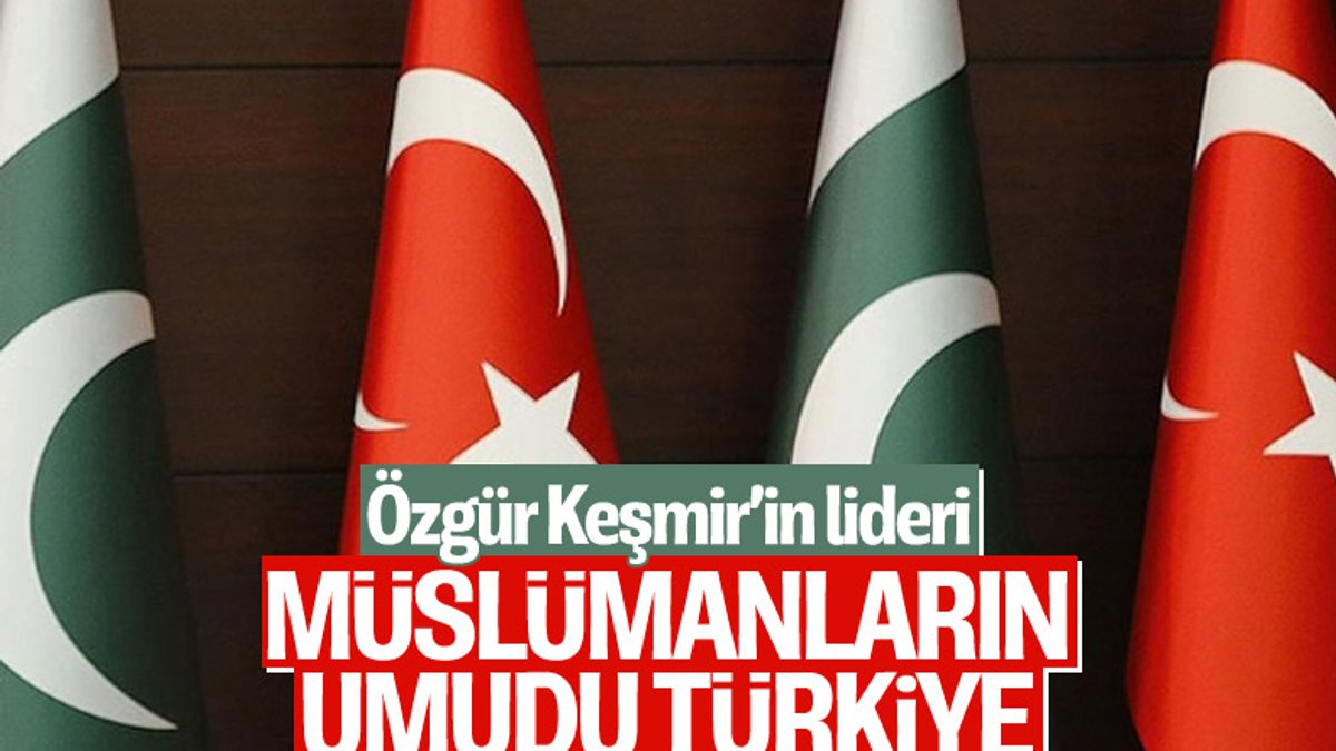 Cammu Keşmir Cumhurbaşkanı Han: Türkiye, Müslüman dünyasının umudu