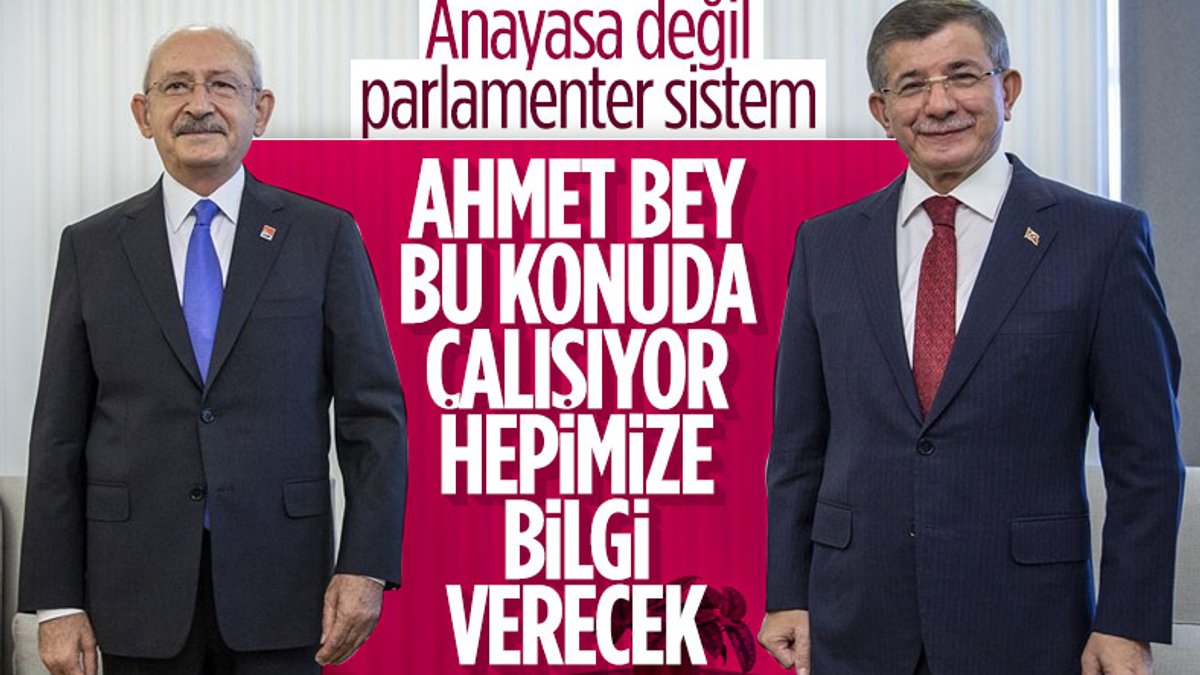 Kılıçdaroğlu: Parlamenter sistem için Davutoğlu hazırlık yapıyor