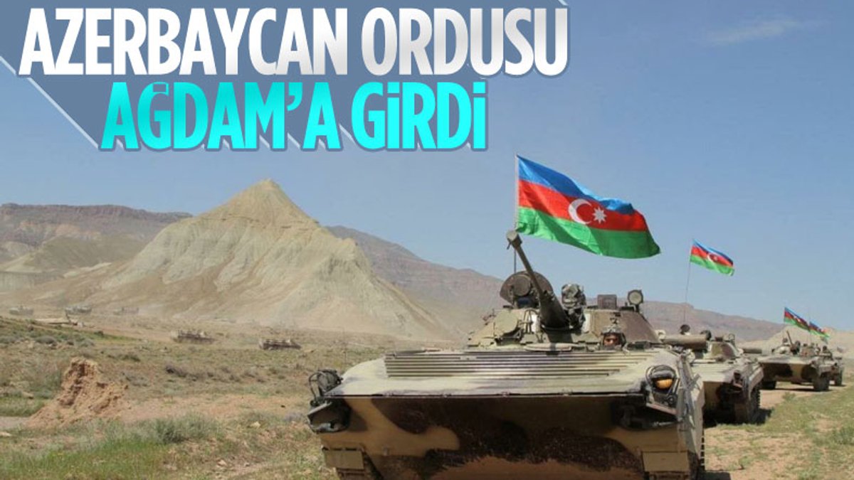 Azerbaycan ordusu 27 yıldır işgal altında bulunan Ağdam'a girdi
