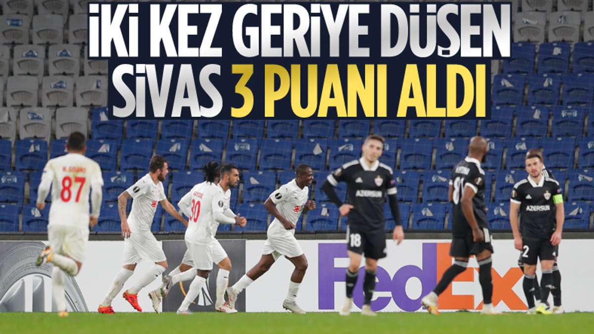 Sivasspor, Avrupa Ligi'nde Karabağ'ı 3-2 yendi