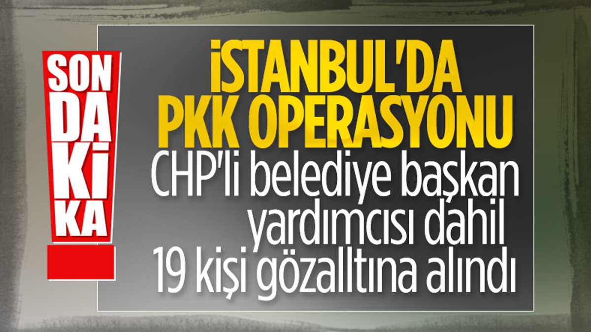 İstanbul'da terör örgütü PKK/KCK'ya yönelik operasyon