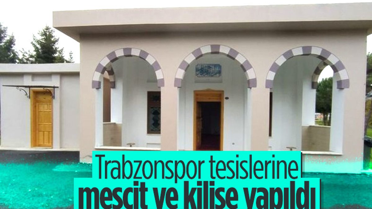 Trabzonspor tesislerine mescit ve şapel yapıldı