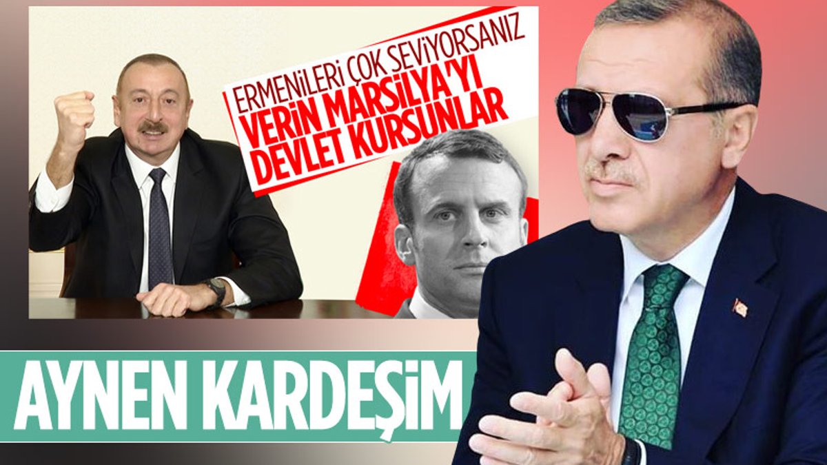 Cumhurbaşkanı Erdoğan: Aliyev'in Fransa'ya verdiği Marsilya tavsiyesini ben de veriyorum