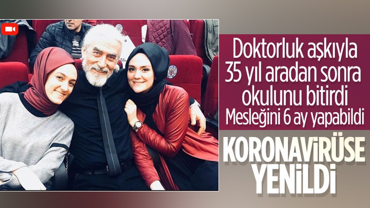 İzmirde 35 yıl sonra tıp fakültesini bitiren doktor, koronavirüsten hayatını kaybetti