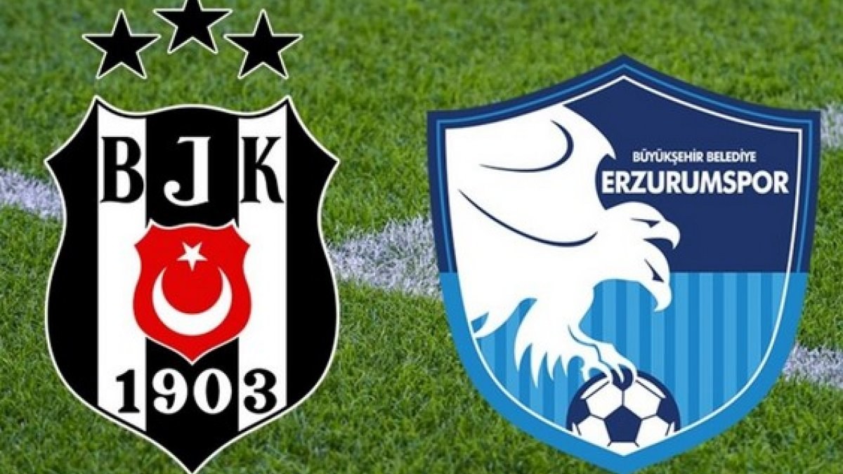 Beşiktaş - BB Erzurumspor'un muhtemel 11'leri