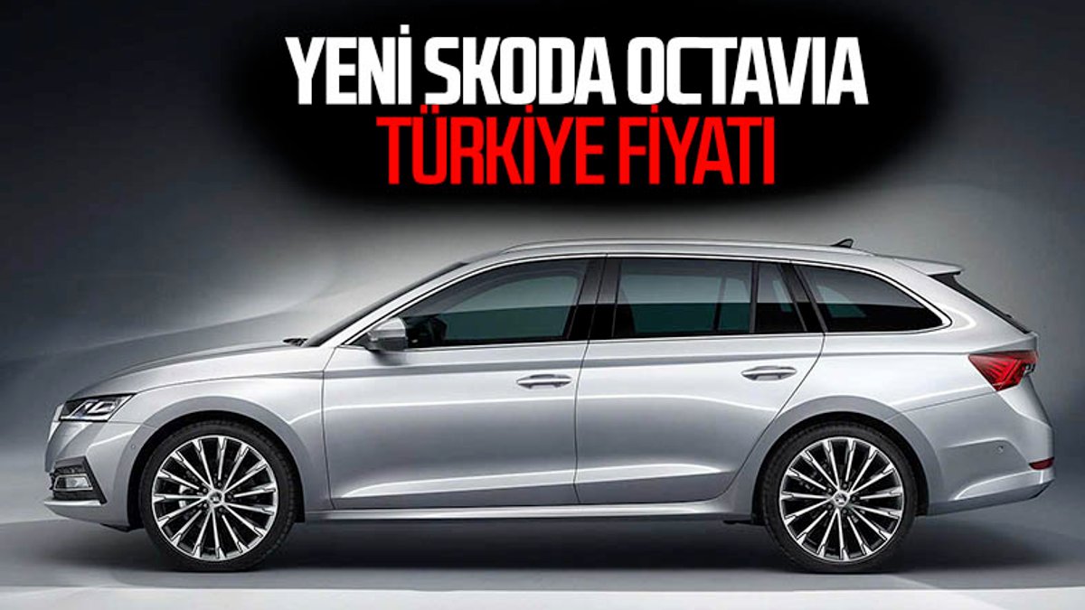 Yeni Skoda Octavia'nın Türkiye fiyatı belli oldu