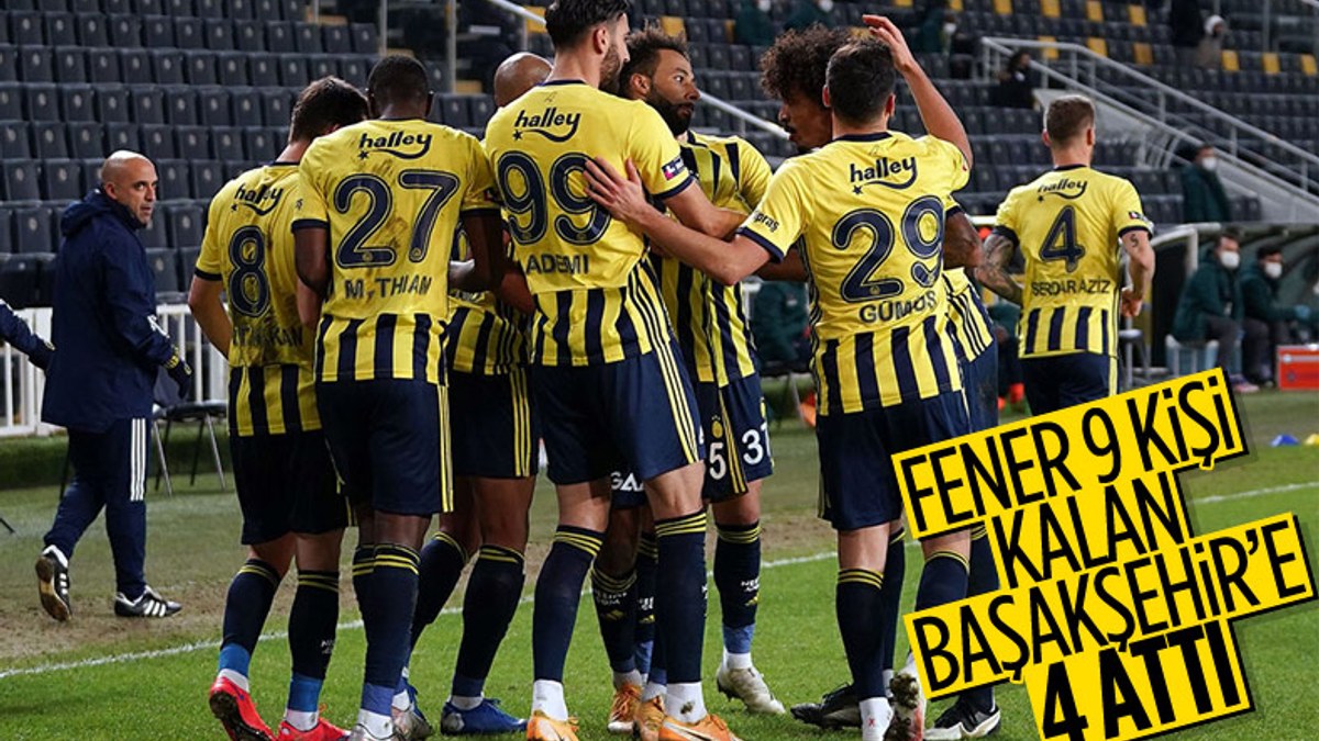 Fenerbahçe, Başakşehir'i 4 golle geçti